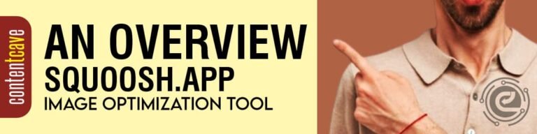 An Overview Squoosh App