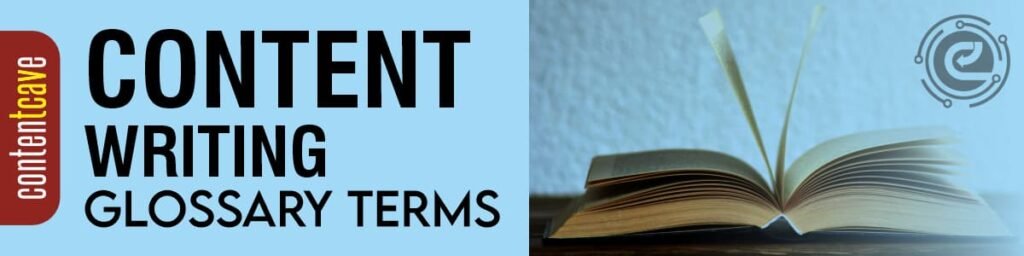 1200x300 content writing glossary terms - content cave